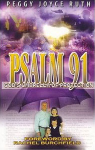 Psalm 91: God’s Umbrella Of Protection